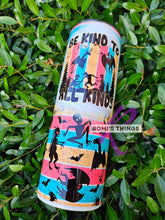 Load image into Gallery viewer, Be kind to all kind 20 oz Tumbler